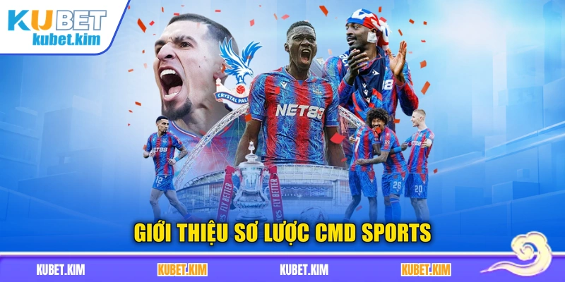 Giới thiệu sơ lược CMD Sports