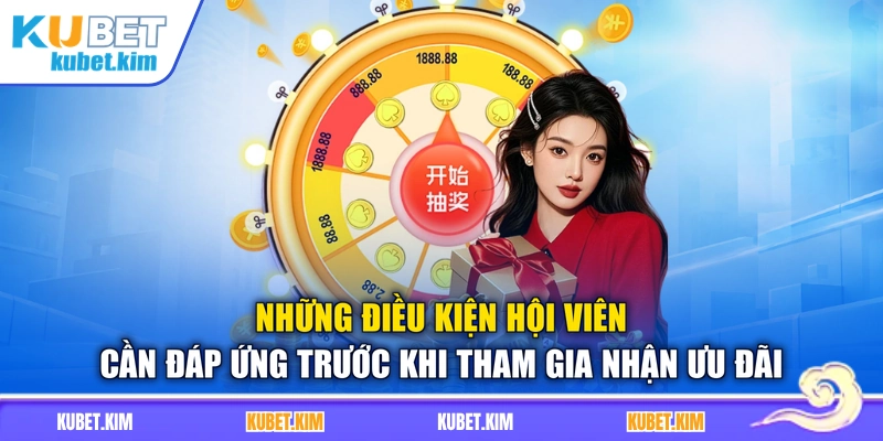 Những điều kiện hội viên cần đáp ứng trước khi tham gia nhận ưu đãi