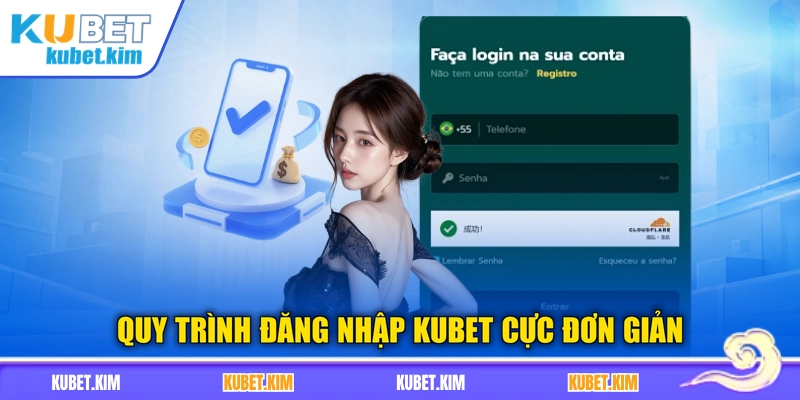 Quy trình đăng nhập Kubet cực đơn giản