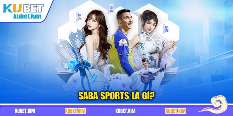 SABA Sports là gì?